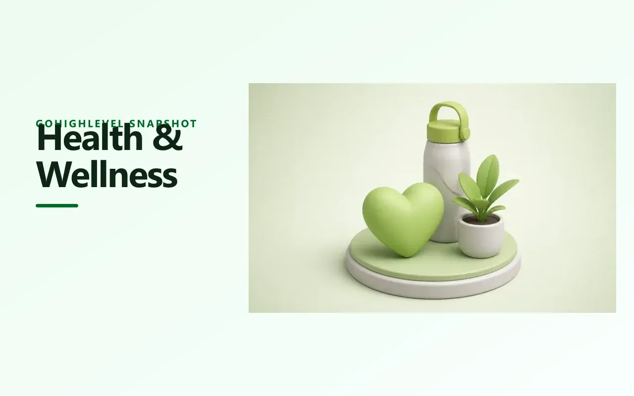 Health and Wellness Snapshot for GoHighLevel