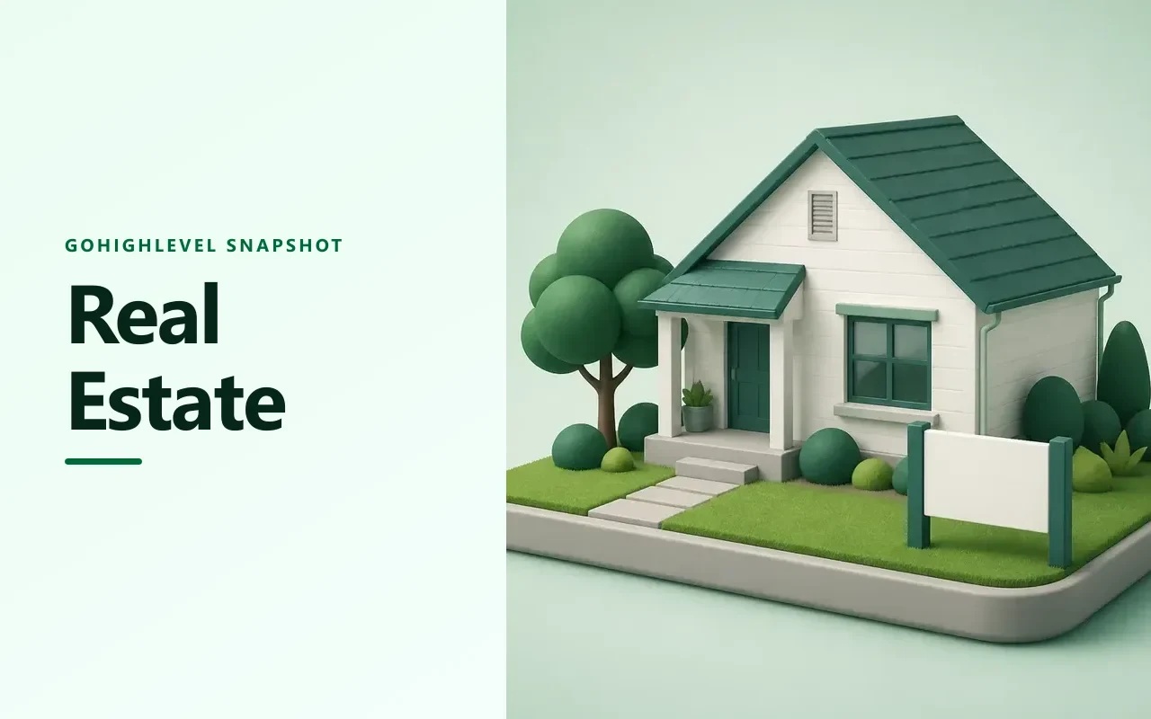Real Estate Snapshot for GoHighLevel